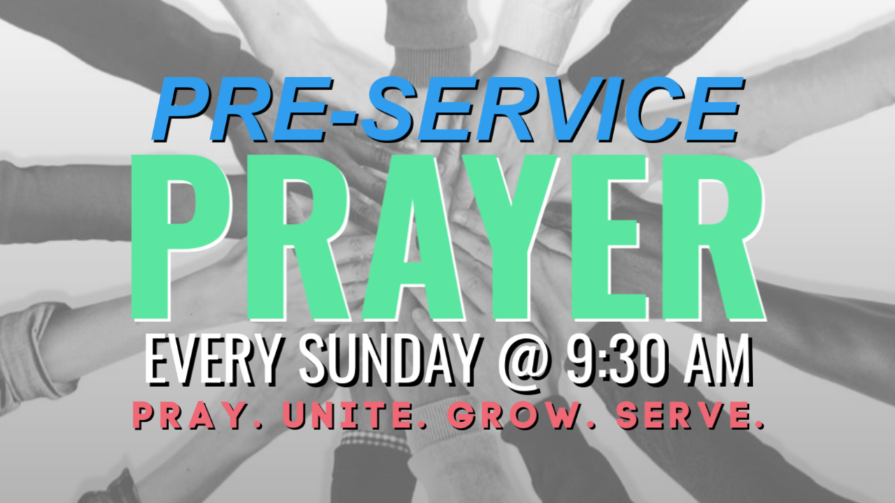 PreService Prayer Speak the Word Church International